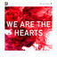 Cover We are the Hearts