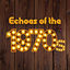 Cover Echoes of the 1970s