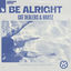 Cover Be Alright