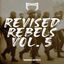 Cover Revised Rebels, Vol. 5