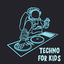 Cover Techno For Kids