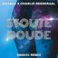 Cover Stoute Boude (Snacci Remix)