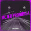 Cover Mujer Prohibida
