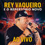 Cover Rey Vaqueiro e o Repertório Novo (Ao Vivo)