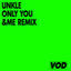 Cover Only You (&ME Remix)