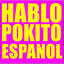 Cover Hablo Pokito Espanol