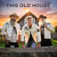 Cover This Old House