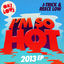 Cover I’m So Hot (2013 Mix)