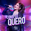 Cover Como Eu Quero