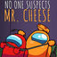 Cover No One Suspects Mr. Cheese