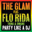 Cover Party Like a DJ (feat. Flo Rida, Trina & Dwaine)