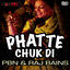 Cover Phatte Chuk Di