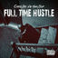 Cover Full Time Hustle