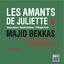 Cover Les Amants de Juliette & Majid Bekkas