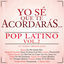 Cover Yo Sé Que Te Acordarás Pop Latino (Vol. 2)