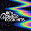 Cover 80's Acoustic Rock Hits (Instrumental)