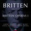 Cover Britten conducts Britten: Opera Vol.1