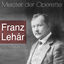 Cover Meister der Operette: Franz Lehár