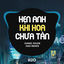 Cover Hẹn Anh Khi Hoa Chưa Tàn (Remix)