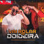 Cover Vai Rolar Doideira