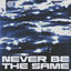 Cover Never Be the Same