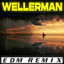 Cover Wellerman (EDM Remix) (EDM Remix)