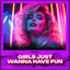 Cover Girls Just Wanna Have Fun (Techno)