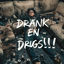 Cover Drank en Drugs!