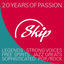 Cover Skip Records - 20 Years of Passion (Tracks from Legends, Strong Voices, Free Spirits and Jazz Greats)