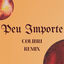 Cover Peu importe (Cølibri Remix)