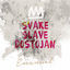 Cover Svake Slave Dostojan