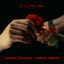 Cover Killing Me