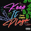 Cover Keep It Playa