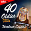 Cover 40 Oldies Hits Workout Session (Unmixed Compilation for Fitness & Workout 128 - 160 Bpm / 32 Count)