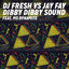 Cover Dibby Dibby Sound (DJ Fresh vs. Jay Fay) (feat. Ms Dynamite)