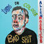 Cover Turns the Colour of Bad Shit