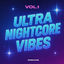 Cover Ultra Nightcore Vibes Vol.1
