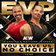 Cover You Leave Us No Choice (Matthew & Nicholas Jackson EVP Theme)