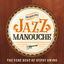 Cover Jazz Manouche Anthology (The Very Best of Gypsy Swing)