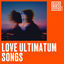 Cover Love Ultimatum Songs