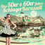 Cover Das 50er & 60er Jahre Schlager Karussell