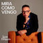 Cover Mira como vengo