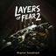 Cover Layers of Fear 2 (Original Game Soundtrack)