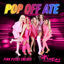 Cover Pop Off Ate (Pink Pussy Energy Version)