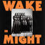 Cover Wake In Might