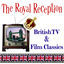 Cover The Royal Reception: British Tv & Film Classics