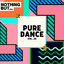 Cover Nothing But... Pure Dance, Vol. 26