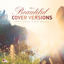 Cover Beautiful Cover Versions, Vol. 2 (Compiled & Mixed by Gülbahar Kültür)