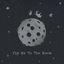 Cover Fly Me to the Moon