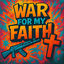 Cover WAR FOR MY FAITH